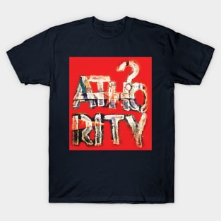 Question Authority T-Shirt